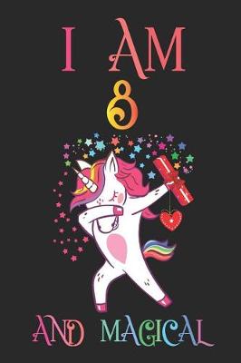 Book cover for I Am 8 and Magical