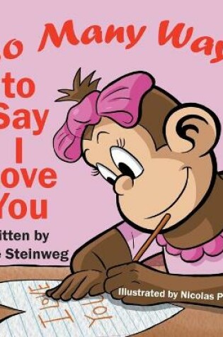 Cover of So Many Ways To Say I Love You