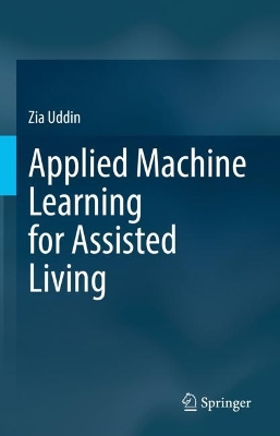 Book cover for Applied Machine Learning for Assisted Living