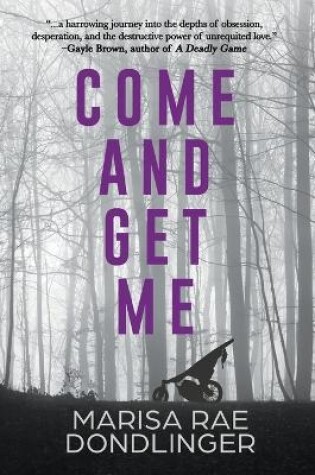 Cover of Come And Get Me