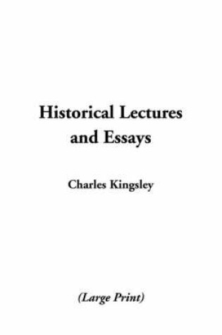 Cover of Historical Lecturers and Essays