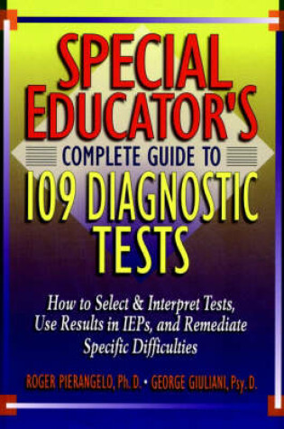 Cover of Special Educator's Complete Guide to 109 Diagnostic Tests