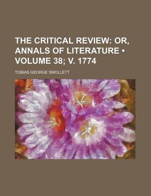 Book cover for The Critical Review (Volume 38;