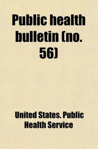 Cover of Public Health Bulletin (Volume 56)