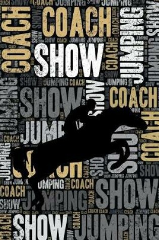 Cover of Show Jumping Coach Journal