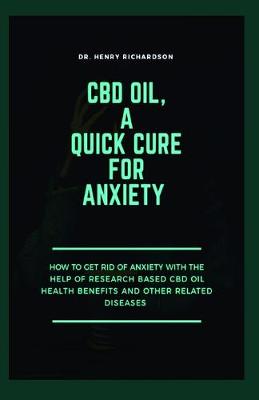 Book cover for CBD Oil, a Quick Cure for Anxiety