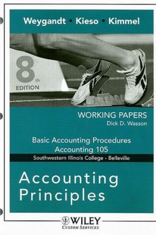 Cover of Accounting Principles Working Papers: Southwestern Illinois College