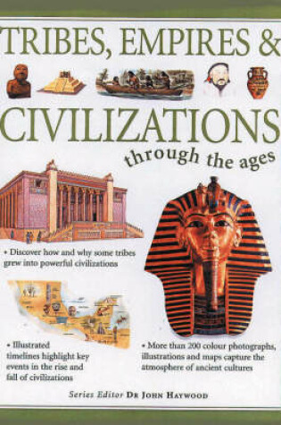 Cover of Tribes, Empires and Civilisations Through the Ages