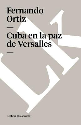 Book cover for Cuba En La Paz de Versalles