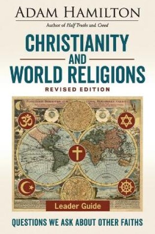 Cover of Christianity and World Religions Leader Guide Revised Ed.
