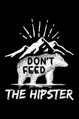 Book cover for Don't Feed the Hipster