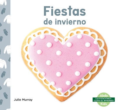 Book cover for Fiestas de Invierno (Winter Holidays)