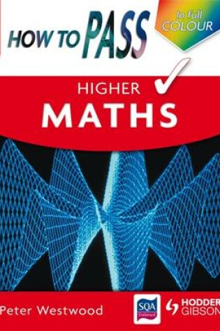 Cover of How to Pass Higher Maths