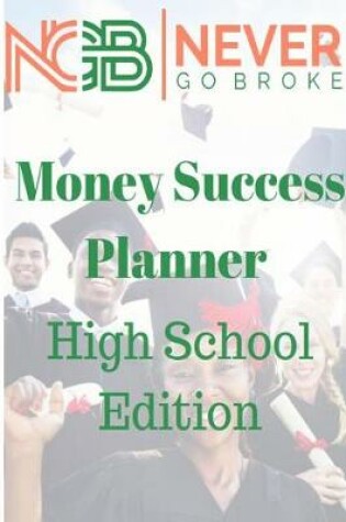 Cover of Money Success Planner High School Edition