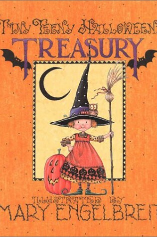 Cover of Tiny Teeny Halloweeny Treasury