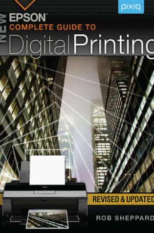 Cover of New Epson Complete Guide to Digital Printing