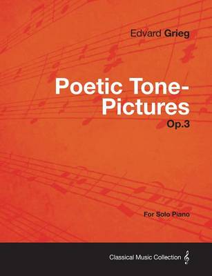 Book cover for Poetic Tone-Pictures Op.3 - For Solo Piano