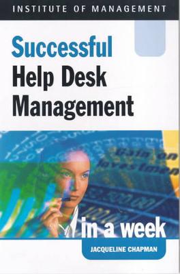 Book cover for Successful Help Desk Management in a Week