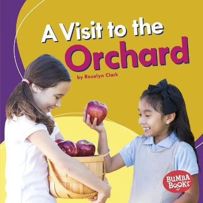 Cover of A Visit to the Orchard