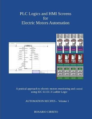 Cover of Plc Logics and Hmi Screens for Electric Motors Automation