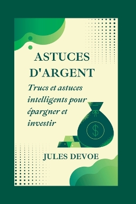 Book cover for Astuces d'Argent