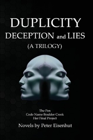 Cover of DUPLICITY DECEPTION and LIES