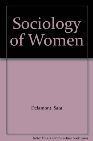 Cover of Sociology of Women