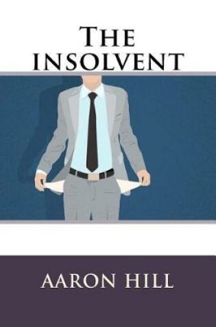 Cover of The insolvent