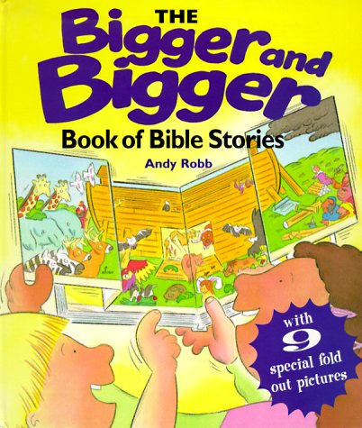 Book cover for The Bigger and Bigger Book of Bible Stories