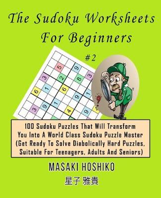 Book cover for The Sudoku Worksheets For Beginners #2