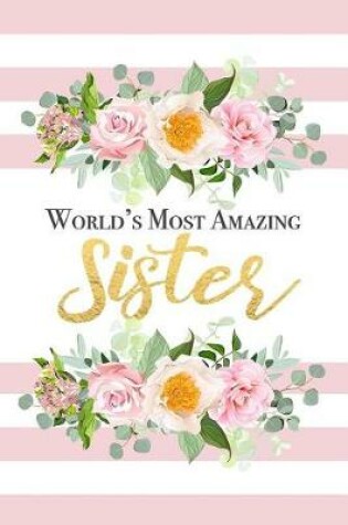 Cover of World's Most Amazing Sister