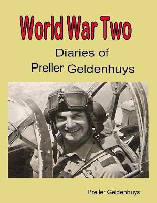 Book cover for World War Two Diaries of Preller Geldenhuys