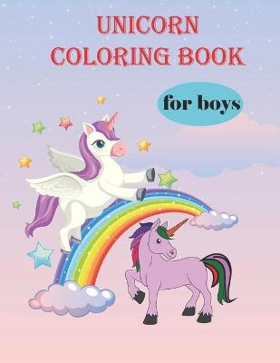 Book cover for Unicorn coloring book for boys