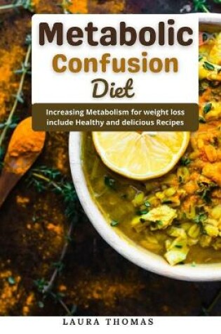 Cover of Metabolic Confusion Diet