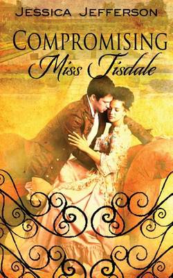 Book cover for Compromising Miss Tisdale