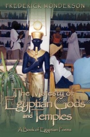 Cover of The Majesty of Egyptian Gods and Temples