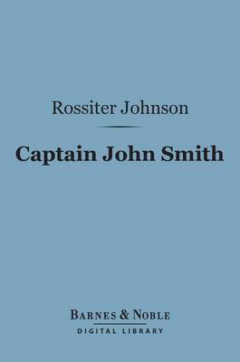 Cover of Captain John Smith (Barnes & Noble Digital Library)