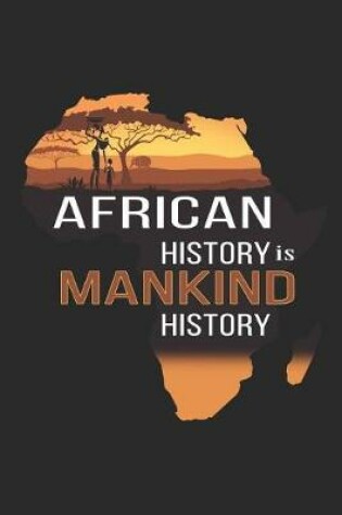 Cover of African History Is Mankind History