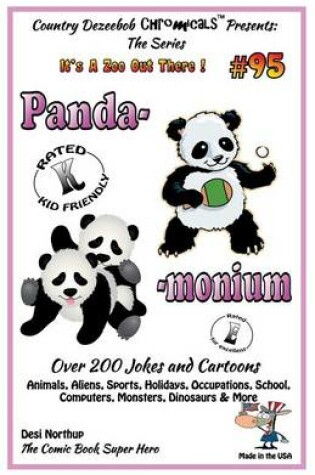 Cover of Panda - monium - Over 200 Jokes and Cartoons - Animals, Aliens, Sports, Holidays, Occupations, School, Computers, Monsters, Dinosaurs & More - in BLACK and WHITE