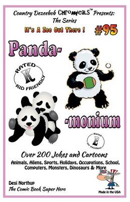 Book cover for Panda - monium - Over 200 Jokes and Cartoons - Animals, Aliens, Sports, Holidays, Occupations, School, Computers, Monsters, Dinosaurs & More - in BLACK and WHITE