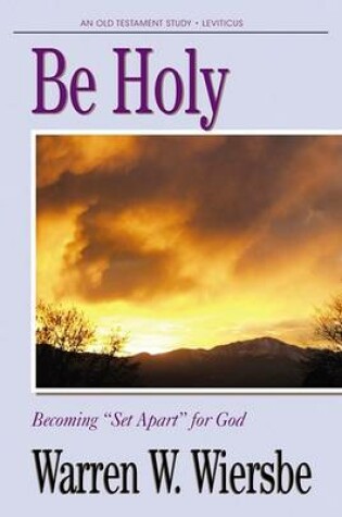 Cover of Be Holy (Leviticus)