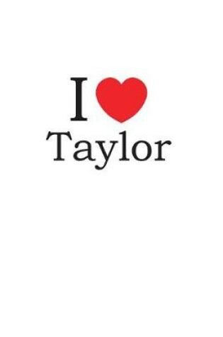Cover of I Love Taylor