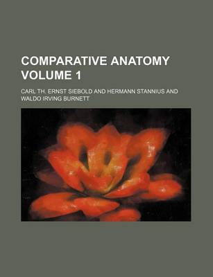 Book cover for Comparative Anatomy Volume 1