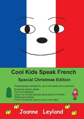 Book cover for Cool Kids Speak French - Special Christmas Edition