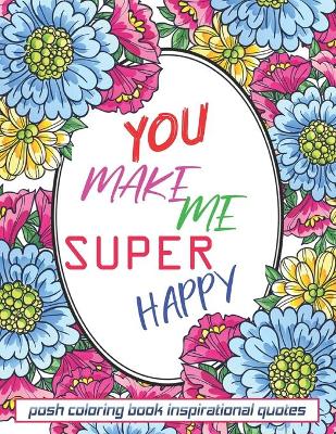 Book cover for You Make Me Super Happy