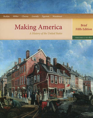Book cover for Making America: A History of the United States