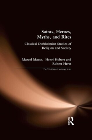 Cover of Saints, Heroes, Myths, and Rites