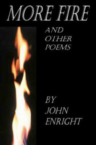 Cover of More Fire and Other Poems