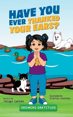 Book cover for Have You Ever Thanked Your Ears?