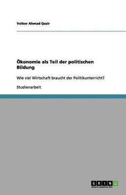 Book cover for OEkonomie als Teil der politischen Bildung